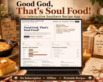 Könnte beinhalten: Ein Laptop-Bildschirm zeigt die Benutzeroberfläche der interaktiven Rezept-App Good God, That's Soul Food. Das Dashboard enthält Bereiche für Küchenerfolge, eine Übersicht für den Sonntagstisch sowie hilfreiche Links und Navigationsschaltflächen.