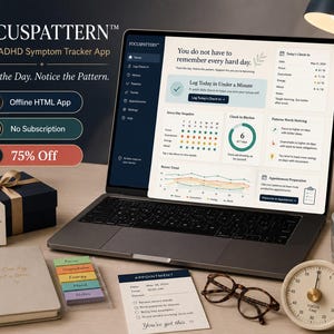 May include: A laptop displaying the FocusPattern Adult ADHD Symptom Tracker App interface with charts and daily check-in features. The screen shows text including You do not have to remember every hard day and Log Today in Under a Minute.
