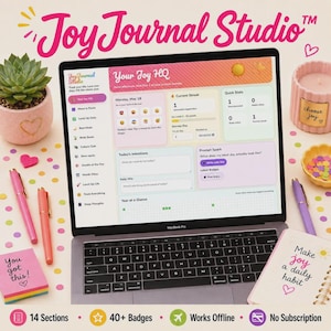 以下が含まれることがあります： Joy Journal Studioのデジタルインターフェースを表示したノートパソコン。Your Joy HQ、Current Streak、Prompt Sparkなどのセクションがあります。画面にはアイコン、テキストフィールド、進捗トラッカーを備えたダッシュボードが表示されています。インターフェースはピンク、黄色、紫のアクセントカラーを用いた柔らかなパステルカラーのパレットで、日々の記録と目標設定のためにグリッドレイアウトで構成されています。