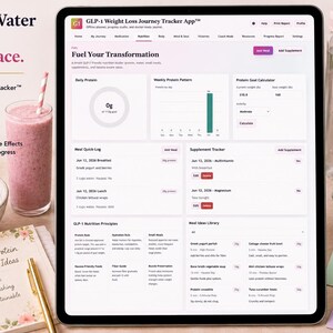 GLP-1 nutrition tracker page displayed on a tablet with protein charts, meal log, supplement tracker, water tracking, and healthy meal planning props.