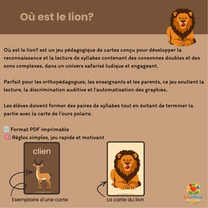 Peut inclure: Jeu de cartes pédagogique intitulé "Où est le lion ?" (Où est le lion ?) avec une illustration de lion. Le jeu est conçu pour aider les enfants à apprendre les syllabes et la phonétique. Comprend une carte d'exemple avec une illustration de cerf.