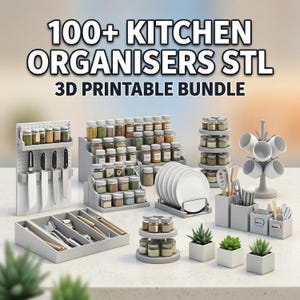Könnte beinhalten: Eine Sammlung von 3D-druckbaren Küchenorganisatoren, darunter Gewürzregale, Messerhalter, Besteckorganisatoren, Tellerregale und ein Tassenbaum. Das Bild zeigt verschiedene Behälter mit Gewürzen, Tellern und Besteck. Der Text lautet "100+ Kitchen Organisers STL 3D Printable Bundle."
