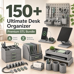 May include: A selection of grey desk organisers, including drawers, pen holders, and a pegboard, with the text "150+ Ultimate Desk Organizer Premium STL Bundle". A smartphone and tablet are also displayed.
