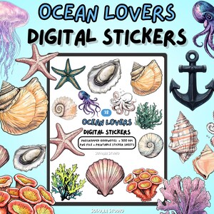 May include: A collection of digital stickers featuring marine life including a jellyfish, octopuses, various seashells, starfish, coral, and an anchor. The text reads Ocean Lovers Digital Stickers, 38, and Precropped Goodnotes 300 DPI PNG File.