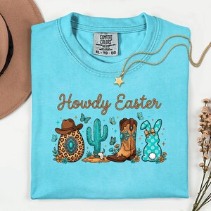 Comfort Colors® Howdy Easter Shirt, Western Easter Tee, Cowgirl Easter Outfit, Cowboy Bunny Shirt, Country Spring Graphic Top image 2