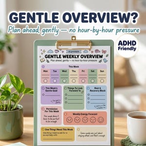 Gentle Weekly Overview Printable | ADHD Friendly Planner Insert (Digital Download)