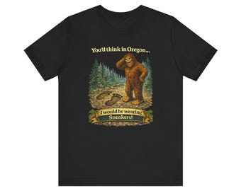 Camiseta Bigfoot Oregon Sneakers | Camiseta com humor sobre a floresta do Sasquatch