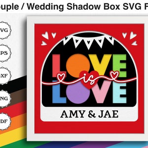 Liebe ist Liebe Schattenbox SVG, Pride Month SVG-Dateien für Cricut Projekte, handgemachtes Hochzeitsgeschenk für LGBTQ + Hochzeit, Valentinstag Schattenbox