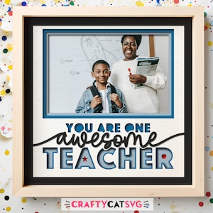 File SVG Best Teacher 3D Shadow Box per progetti Cricut, regalo di apprezzamento per l'insegnante, decorazione per l'aula, regalo di fine anno per l'insegnante preferito