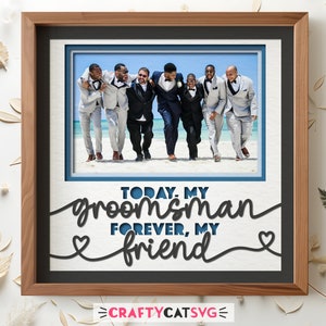 Groomsman Shadow Box SVG Files for Cricut Projects, Personalized Wedding Party Gift for Groomsman, 3d SVG Template for Wedding Projects