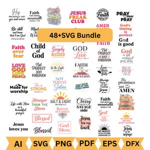 May include: A digital graphic bundle featuring various Christian-themed designs. The collection includes phrases like "Jesus Freak Club," "Faith can move mountains," and "God is Love." The designs are available in AI, SVG, PNG, PDF, EPS, and DFX formats.