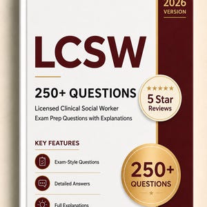May include: A book cover for the LCSW exam prep, with the title "LCSW" in maroon. The cover includes "250+ QUESTIONS" and "2026 VERSION" text. Key features are listed, alongside a "5 Star Reviews" badge and a gold circle with "250+ QUESTIONS".
