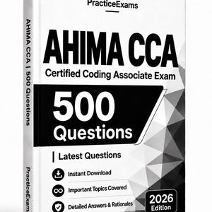 Peut inclure: Une couverture de livre blanche intitulée AHIMA CCA Certified Coding Associate Exam 500 Questions 2026 Edition. La couverture présente du texte noir, un motif géométrique et des icônes pour téléchargement instantané, sujets couverts et réponses détaillées.