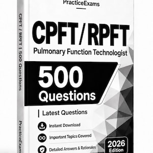 Può includere: Un libro bianco intitolato CPFT/RPFT Pulmonary Function Technologist 500 Questions 2026 Edition. La copertina presenta testo nero, un motivo geometrico e icone per download istantaneo, argomenti importanti e risposte dettagliate con spiegazioni.