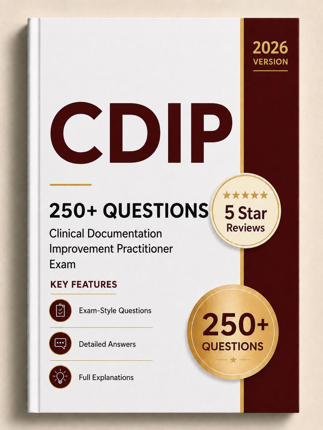 CDIP – Clinical Documentation Improvement Practitioner Exam Prep 2026 (new Material) | 250 ...