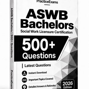 Può includere: Un libro bianco intitolato PracticeExams ASWB Bachelors Social Work Licensure Certification 500+ Questions 2026 Edition. La copertina presenta testo nero, un motivo geometrico e icone per download istantaneo, argomenti importanti e risposte dettagliate.