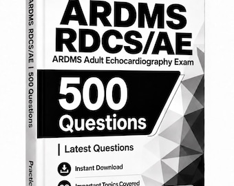 ARDMS (RDCS/AE) Prüfung 2026–2027 | 500 Übungsfragen | Lernleitfaden | 150 Karteikarten | Offline-Testsoftware | Echokardiographie bei Erwachsenen