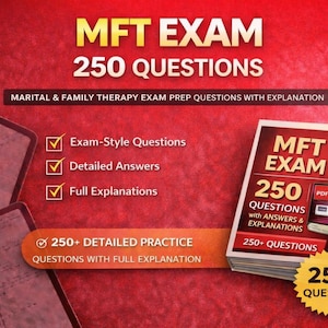 Puede incluir: Un libro rojo con el título "MFT EXAM 250 QUESTIONS" y el texto "Marital & Family Therapy Exam Prep Questions with Explanation". La imagen también incluye una estrella amarilla con "250+ QUESTIONS".