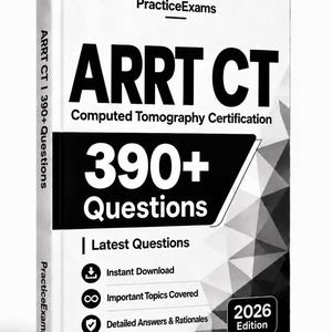 Può includere: Un libro bianco intitolato ARRT CT Computed Tomography Certification 390+ Questions 2026 Edition. La copertina presenta testo nero, un motivo geometrico grigio e icone per download istantaneo, argomenti importanti e risposte dettagliate.