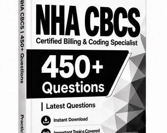 NHA CBCS (Spezialist für Abrechnung und Kodierung) Prüfung 2026–2027 | Über 450 Übungsfragen | Lernleitfaden | 150 Karteikarten | Offline-Testsoftware