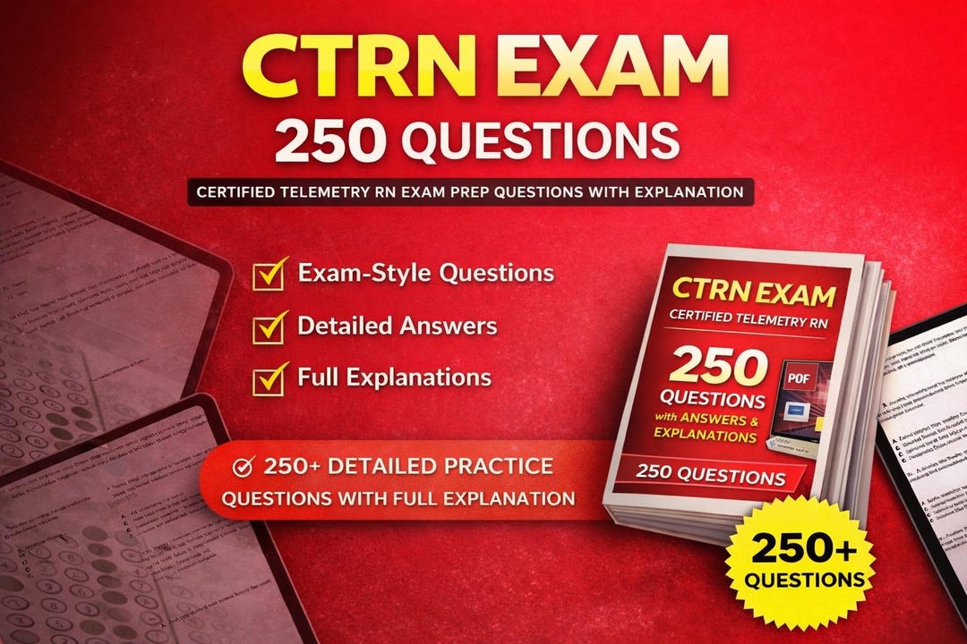 CTRN Exam Prep 2026 (new Material) | 250 Practice Questions With ...