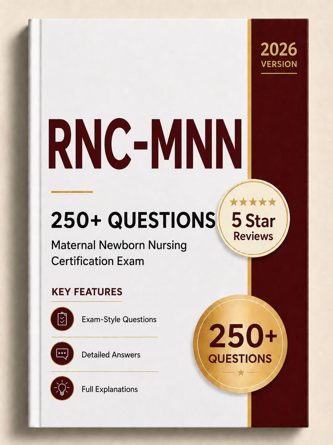 Maternal Newborn (RNC-MNN) Exam Prep 2026 (new Material) | 250 Practice ...