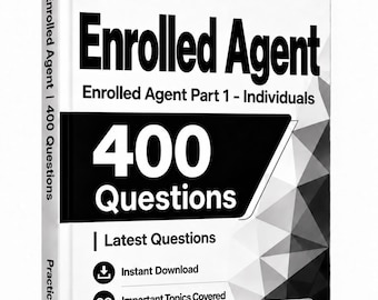 Enrolled Agent Part 1 - Individuals Exam 2026-2027 | 400 Practice Questions | Study Guide | 150 Flashcards | Offline Test Engine