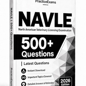 以下が含まれることがあります： PracticeExams NAVLE North American Veterinary Licensing Examination 2026 Editionというタイトルの白い本。表紙には500+ Questionsという太字の黒いテキストがあり、即時ダウンロード、重要なトピック、詳細な回答と根拠を示すアイコンが記載されています。