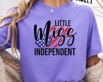 Chemise Little Miss Independent Comfort Colors®, T-shirt fille patriotique pour femme, T-shirt fille 4 juillet, chemise à manches longues USA Independence