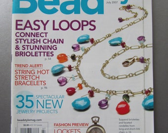 Bead Style Magazine Creative Ideas For The Art of Beads and Jewelry July 2007 Vol.5 Issue 4