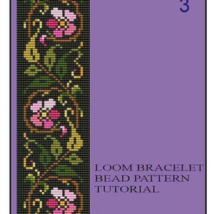 May include: A loom bracelet bead pattern tutorial with a floral design. The pattern features pink and white flowers, green leaves, and gold accents on a black background. The number 3 is in the upper right corner.