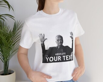 Absolute Cinema Meme Tee | Funny Movie Quote Tee