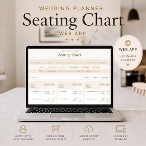 May include: A laptop displaying a wedding seating chart web app. The screen shows a table layout with guest names and table assignments. The text includes "Wedding Planner," "Seating Chart," and "Web App." Icons for guest list, drag & drop, import, and browser use are also visible.