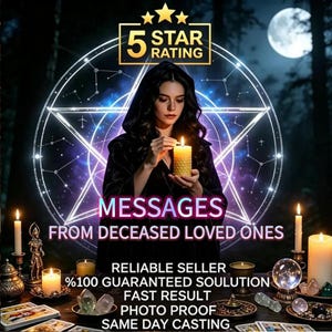 May include: A person in a dark hooded cloak lighting a yellow honeycomb candle. The image features a glowing pentagram, a full moon, and text reading 5 STAR RATING, MESSAGES FROM DECEASED LOVED ONES, RELIABLE SELLER, 100% GUARANTEED SOULUTION, FAST RESULT, PHOTO PROOF, SAME DAY CASTING.