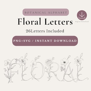 Alfabeto floral em SVG, letras botânicas desenhadas à mão de A a Z, monograma floral em PNG, monograma de casamento, arquivo de corte para Cricut, download digital