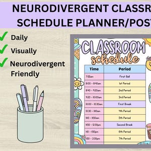 May include: A neurodivergent classroom schedule planner poster featuring a table with time slots and periods. The design includes pastel colours, illustrations of flowers, rainbows, and a sun. Text includes "CLASSROOM schedule" and "BEST SELLER".