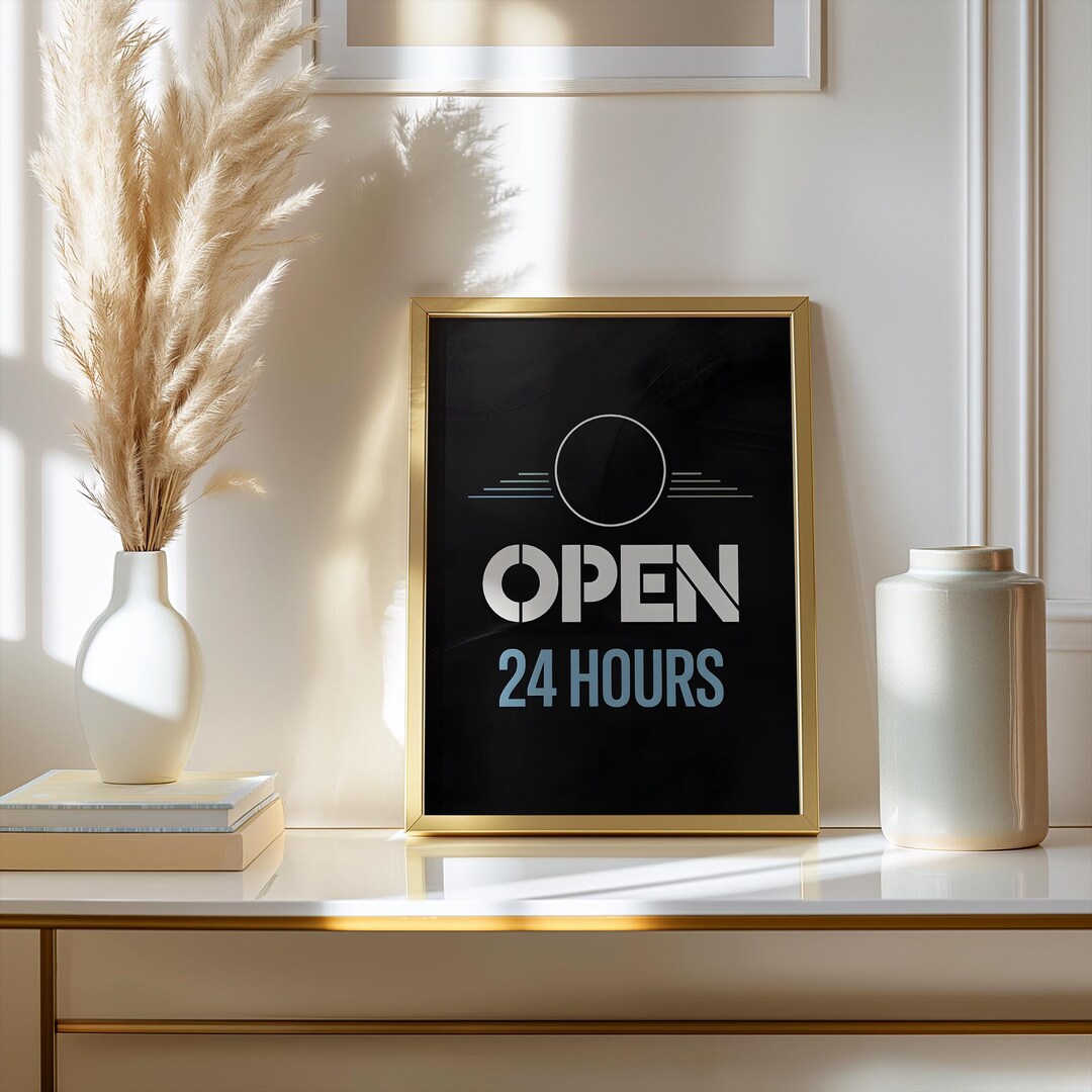 Open 24 Hours Sign Print, Minimalist Modern Wall Art, Business Store ...