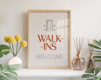 Walk-Ins Welcome Sign Print, Minimalist Modern Wall Art, Business Store Front Decor, Salon Shop Door Signage, Clean Design Poster Art