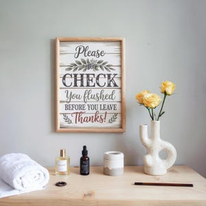 Please Check You Flushed Before You Leave Thanks Farmhouse Rustic Bathroom Sign Print, Funny Toilet Rules Decor, Restroom Poster Art