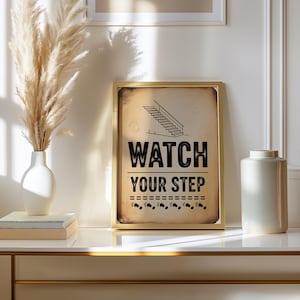 Watch Your Step Sign Print, Typewriter Vintage Safety Decor, Retro Warning Wall Art Poster, Stair Sign Typography Printable Art