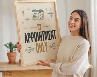 By Appointment Only Sign Print, Mid-Century Modern Wall Art, Retro Business Decor, Office Door Signage, Vintage Style Salon Poster