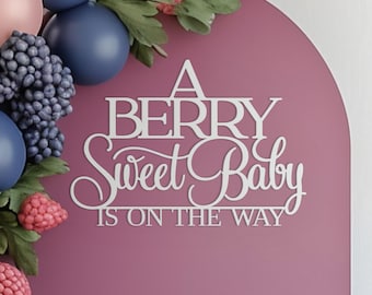 A Berry Sweet Baby is on the way Sign for Baby Shower backdrop wall decorations, Large wooden Berries theme banner decor for photo booth