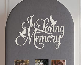 In Loving Memory Sign, Memorial Photo Collage, Wooden Dove Decor