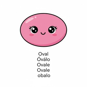May include: A pink oval cartoon character with large eyes and a small smile. The character has a black outline and a glossy highlight. Below the character, the word "Oval" is written in black.