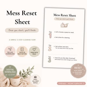 Overwhelmed? Try This Mess Reset Sheet | Printable Cleaning Planner | Declutter Your Space & Mind