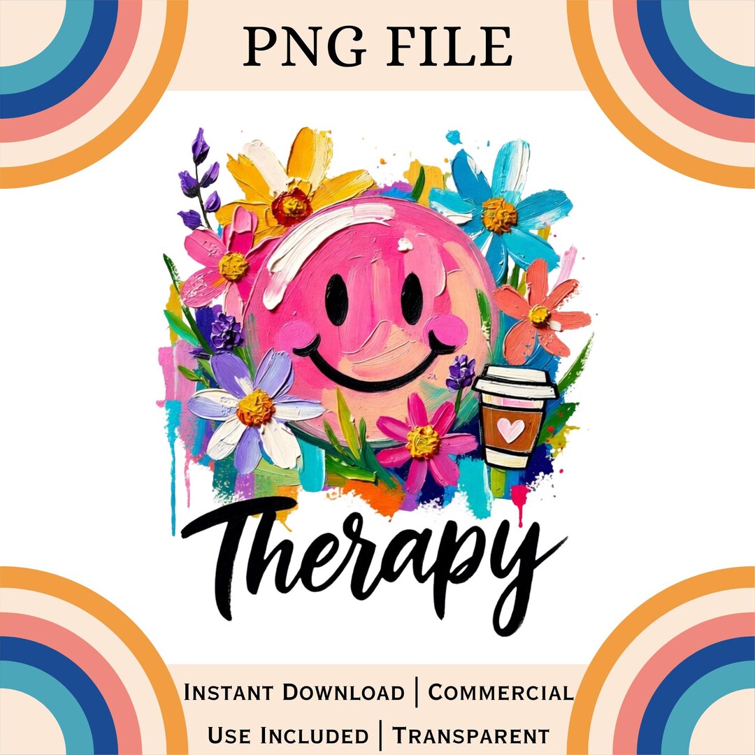 Flower Therapy PNG | Floral Mental Health Sublimation Shirt Graphic - Etsy