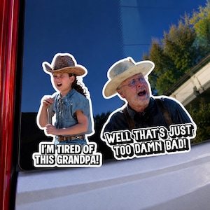 Paquete de 2 pegatinas de memes de películas Holes: Estoy cansado de este abuelo, cita divertida de película, pegatina para coche, pegatina de la Copa Stanley, regalo para abuelos demasiado malos