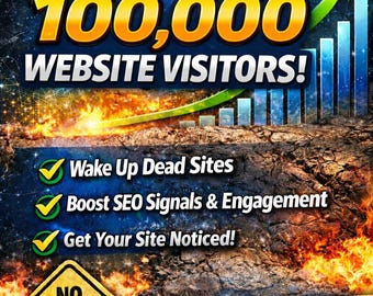 100,000 Real Website Visitors | Traffic Boost & SEO Exposure