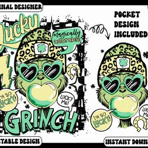 K&ouml;nnte beinhalten: Digitales Design eines gr&uuml;nen Grinch-Charakters mit herzf&ouml;rmiger Sonnenbrille und einem Leopardenhut mit einem Kleeblatt. Textblasen sagen "I'm so lucky!" und "Lucky me!" Das Wort "Grinch" ist gr&uuml;n, und das Design ist mit "Printable Design" und "Instant Download" gekennzeichnet.