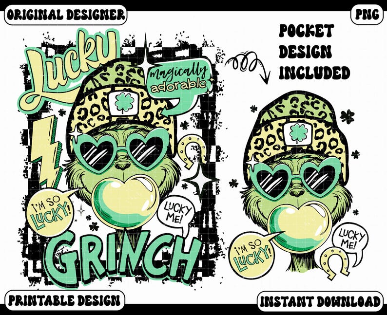 K&ouml;nnte beinhalten: Digitales Design eines gr&uuml;nen Grinch-Charakters mit herzf&ouml;rmiger Sonnenbrille und einem Leopardenhut mit einem Kleeblatt. Textblasen sagen "I'm so lucky!" und "Lucky me!" Das Wort "Grinch" ist gr&uuml;n, und das Design ist mit "Printable Design" und "Instant Download" gekennzeichnet.